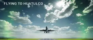 Huatulco to Monterrey and Chicago